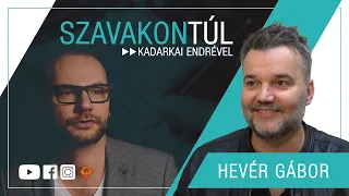 Szavakon túl #69 (2023.03.05.): Hevér Gábor - Kadarkai Endre műsora a Klubrádióban