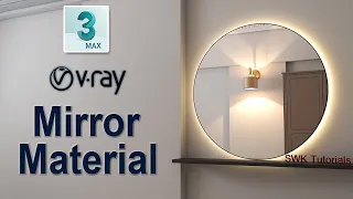 3ds max + Vray | Create Realistic Mirror material in Vray
