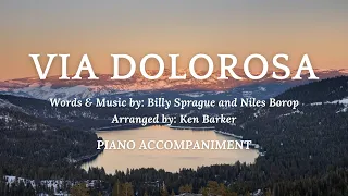 Via Dolorosa | Piano Accompaniment with Lyrics