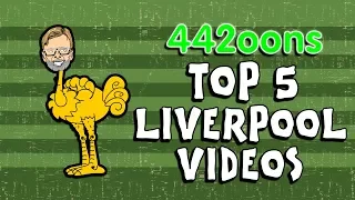 442oons: TOP 5️⃣ Liverpool Videos So Far!