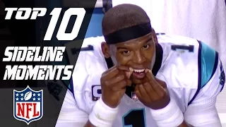 Top 10 Sideline Moments of the 2016 Season! | NFL Highlights