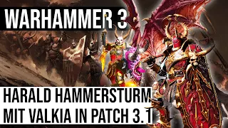 Valkia & Harald Hammersturm in Patch 3.1 auf Sehr Schwer | Warhammer 3 | deutsch