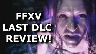 Final Fantasy XV Episode Ardyn Review! A BAD ENDING?! (Ps4/Xbox One)