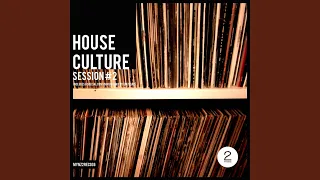 House Culture Session #2 (Continuous DJ Mix)