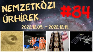 Nemzetközi űrhírek | 2022/50 | #84 | ŰRKUTATÁS MAGYARUL