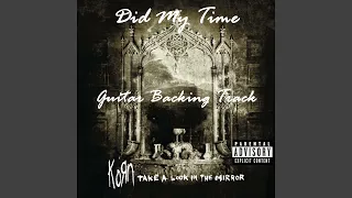 KoRn - Did My Time Guitar Backing Track w/Vocals