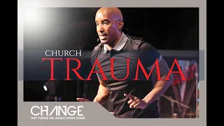 Church Trauma | Respectfully Part. 7 | Dr. Dharius Daniels