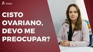 Principais Dúvidas Sobre o Cisto Ovariano!