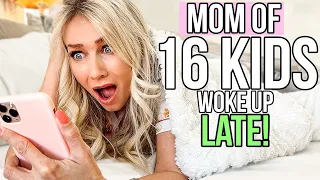 MOM of 16 KiDS Rushed MORNiNG ROUTiNE *RUNNING LATE!!*