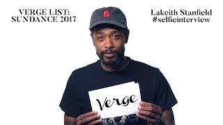 Lakeith Stanfield #selfieinterview Verge List: Sundance 2017