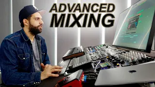 7 Advanced Mixing Tips You Need to Know