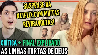 As Linhas Tortas de Deus | Critica + FINAL EXPLICADO - A Alice era maluca?