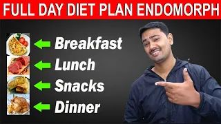 Full Day Diet Plan For Weight Loss | Diet Plan to Lose Weight Fast | ENDOMORPH |