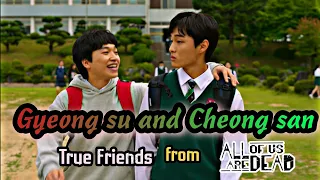 Cheong san and gyeong su friendship ft. #heatwaves || #allofusaredead || emotional moments.