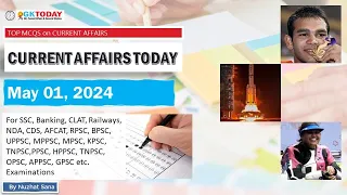 01 May 2024 Current Affairs by GK Today | GKTODAY Current Affairs - 2024