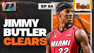 Jimmy Butler CLEARS + How Lakers Will Win Game 2 | THE PANEL EP64