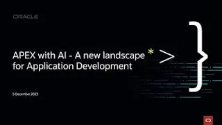 APEX with AI - A new landscape for Application Development