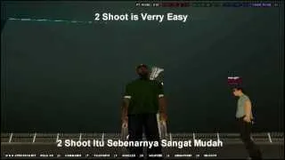 SAMP : 2 Shot Tutorial Sawn off shotgun x .Connor.