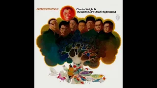 Charles Wright and the Watts 103rd Street Rhythm Band   Love Land