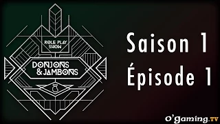 Donjons&Jambons - Épisode premier