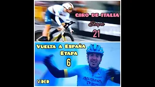 Resumen Vuelta a España etapa # 6 y Giro de Italia etapa # 21. 2020.