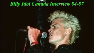 Billy Idol Canada Interview 1984-1987 Rare Generation-x