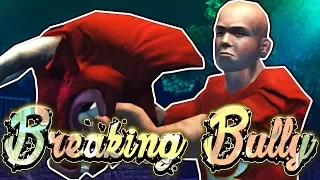 BREAKING BULLY - Episode 1 ("The Big Game")