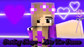 Darling Ohayo - Zero Two Dance - Minecraft Animation ♫♡︎ఌ #shorts