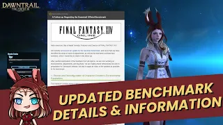 FFXIV Dawntrail Updated Benchmark Details & Information