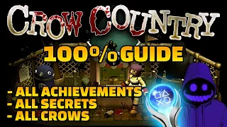 Crow Country 100% S RANK FULL GUIDE - All Achievements, All Secrets, All Crystal Crows