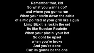 Limp Bizkit - Now I Know Why You Wanna Hate Me ( Take a look around )