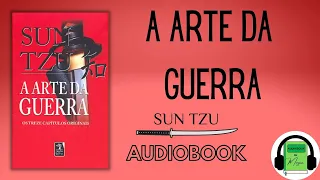 Audiobook A ARTE DA GUERRA SUN TZU (Sun Tsu) | VOZ HUMANA | Audiolivro COMPLETO