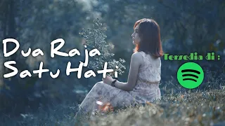 DUA RAJA SATU HATI - JUSTY ALDRIN & RINA SAINYAKIT