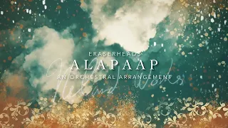 Alapaap (Eraserheads) - An Orchestral Arrangement