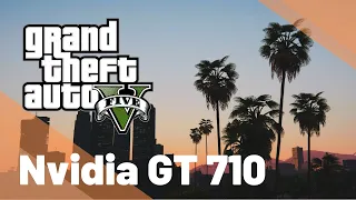 GTA V on Nvidia GT 710 - Can it run?