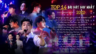 Tuyển tập những bài hát hay nhất | Noo Phước Thịnh, Trung Quân, Bùi Anh Tuấn ... | Live Concert HOA