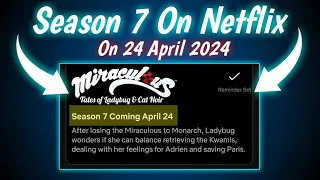 Miraculous Ladybug Season 7 On Netflix || Miraculous ladybug Season 6 Episode 1