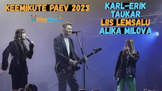 Karl Erik Taukar, Liis Lemsalu, Alika Milova - Vastupandamatu LIVE | Keemikute Päev 2023