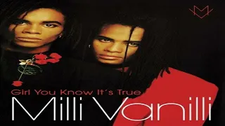 Milli Vanilli - Girl You Know It's True (RMX)