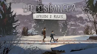 Прохождение Life is Strange 2. Эпизод 2: Правила #1