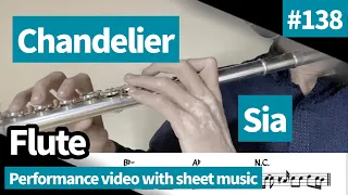 Sia「Chandelier」play flute. Play movie with score & chord