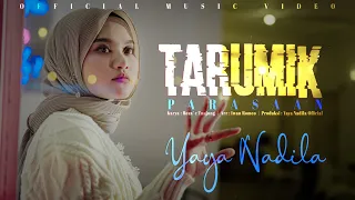 Yaya  Nadila - Tarumik Parasaan ( Official Music Video )