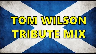 Tom Wilson Tribute Mix 🎧 Pure Buzzin