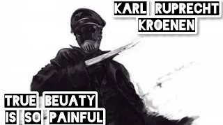 karl ruprecht kroenen tribute true beauty is so painful