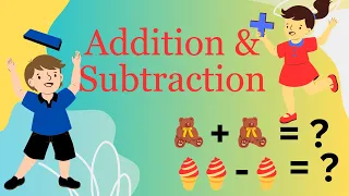 Basic Addition and Subtraction for Kids | Basic Math for kids