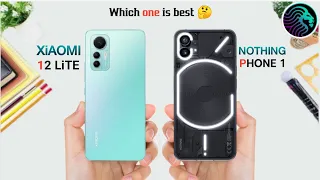 Xiaomi 12 Lite Vs Nothing Phone 1 - Full Comparison ⚡ which one is best 🤔