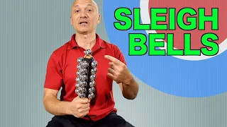 How to Play Sleigh Bells