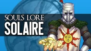 Dark Souls Lore - Solaire of Astora
