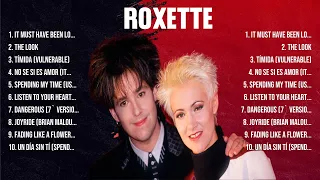 Roxette Top Hits Popular Songs   Top 10 Song Collection