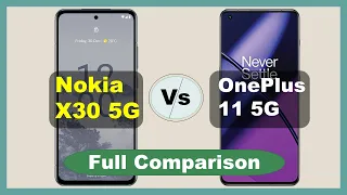 Nokia X30 vs OnePlus 11 Full Comparison ⚡ Best Camera Phone Under 60,000 ⚡ Best 5G Phone 60K 🔥🔥